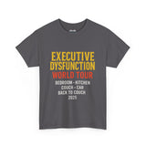 Funny unisex cotton t-shirt with 'Executive Dysfunction World Tour' design and colorful text.