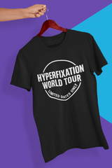 Black t-shirt featuring 'Hyperfixation World Tour' design, designed for neurodivergent individuals.