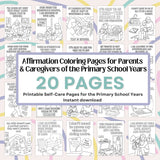 Affirmation coloring pages for parents; 20 printable self-care designs for stress relief and mindfulness.