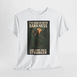 Unisex Heavy Cotton Tee: 'I've Danced with Darkness' Inspiration Tee