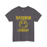 ADHD Retro Smile Graphic Tee with 'NEVERMIND I FORGOT' text, unisex heavy cotton shirt in dark gray.