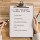 Printable reminders for hard work days, encouraging self-care and mindfulness during stressful times.