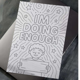 Printable coloring page with the text 'I'm Doing Enough' designed for mental wellness and stress relief.