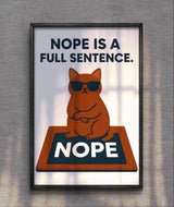 Funny Cat Inspirational Wall Art Printable – “Nope Is a Full Sentence” Quote