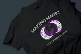 Moon Phase Magic Tee – Unisex “Making Magic Out of Meltdowns” Shirt