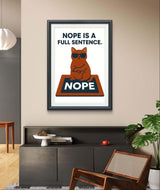 Funny Cat Inspirational Wall Art Printable – “Nope Is a Full Sentence” Quote