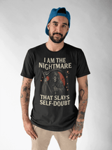 Unisex Heavy Cotton Tee - "I Am the Nightmare That Slays Self Doubt"