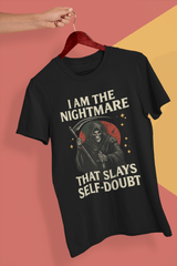 Unisex Heavy Cotton Tee - "I Am the Nightmare That Slays Self Doubt"
