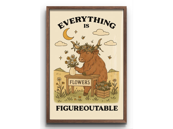 Highland Cow Inspirational Wall Art – “Everything Is Figureoutable” Motivational Poster Printable