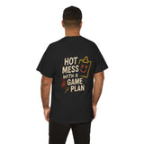 Hot Mess Game Plan Unisex Tee,  Casual Wear, Gift for Friends, Everyday Style, Streetwear, Fun Graphic Shirt