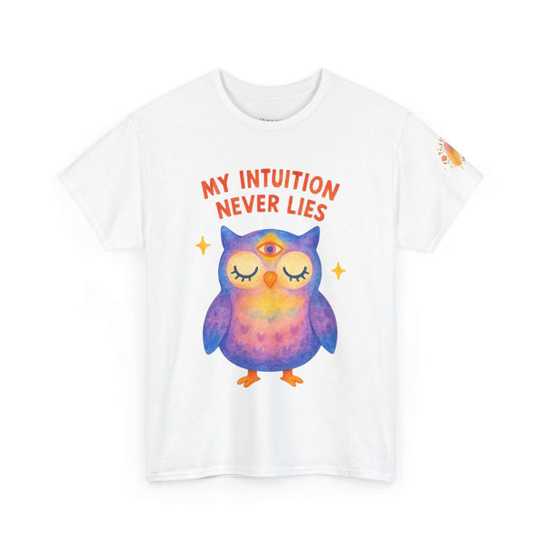 Intuition Owl T-Shirt – Unisex “My Intuition Never Lies” Tee