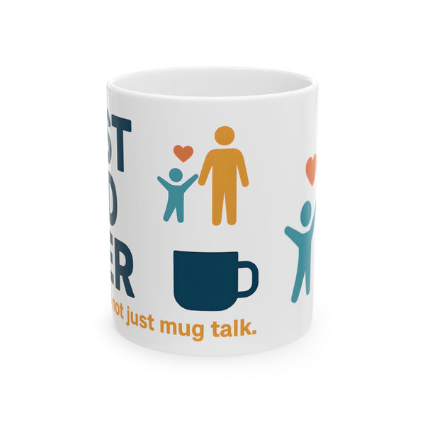 Best Dad Ever Ceramic Mug - Perfect Gift for Father's Day