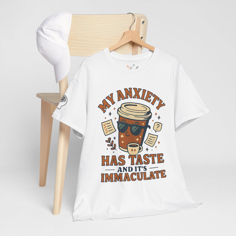 My Anxiety Has Taste T-Shirt - Funny Unisex Coffee Anxiety Tee,  Immaculate Humor for Mental Health