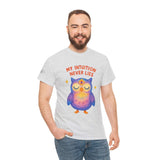 Unisex grey T-shirt featuring a colorful owl design with the text 'My Intuition Never Lies' for expressive casual wear.
