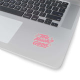 Glossy kiss-cut sticker on a laptop saying 'Too Much? Good!' adds personality and fun to your workspace.