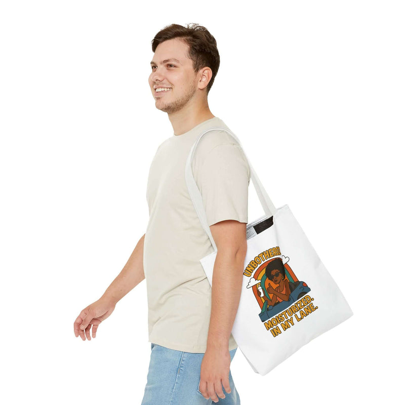 Chic Motivational Tote Bag - Unbothered, Moisturized, In My Lane