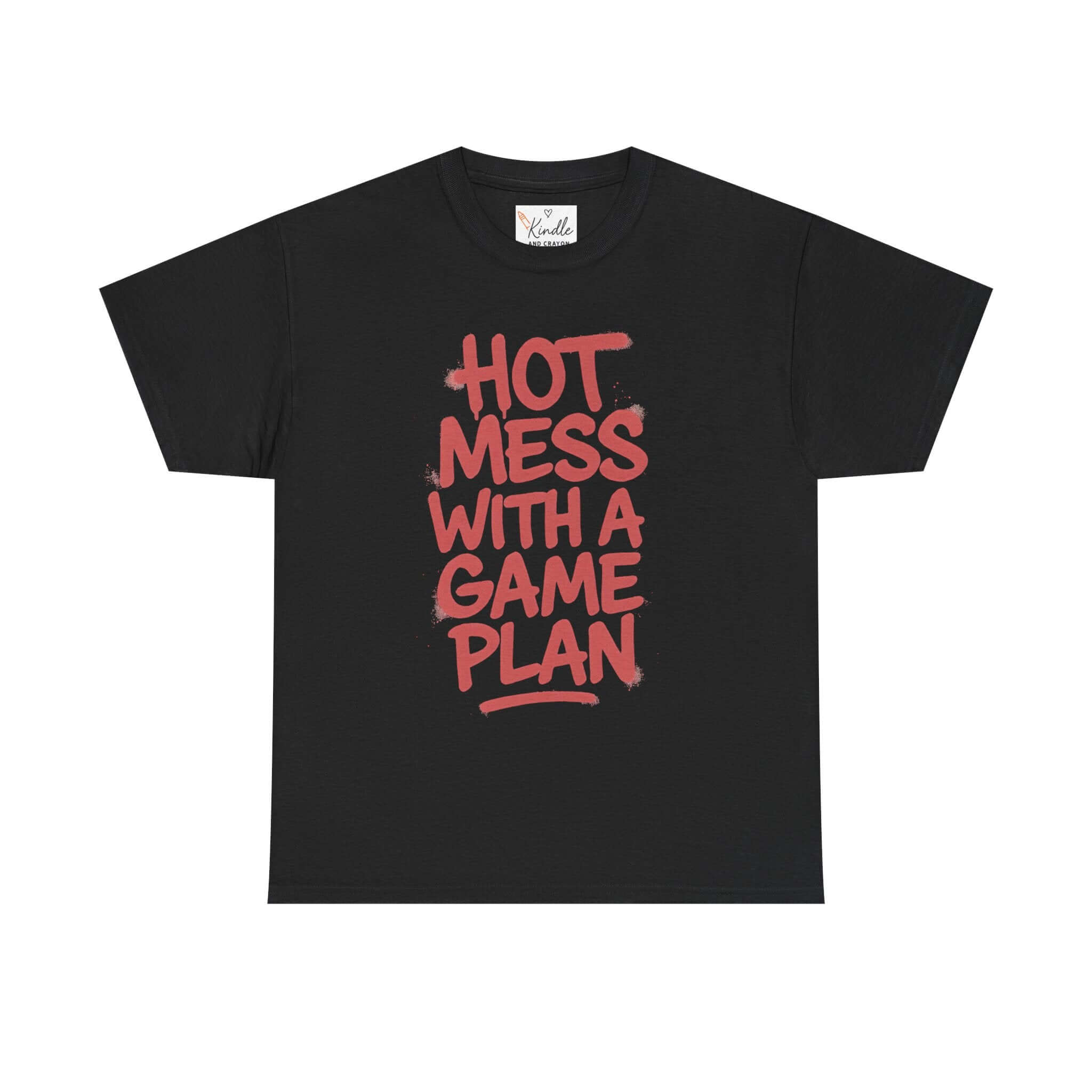 Unisex Graphic Tee – Hot Mess With a Game Plan
