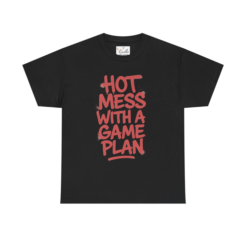 Unisex Graphic Tee – Hot Mess With a Game Plan
