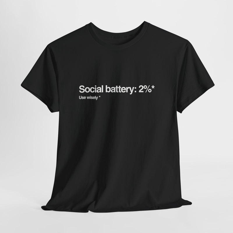 Social Battery Tee - Unisex Heavy Cotton Shirt, Funny Graphic Tee for Introverts