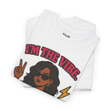 I’m the Vibe. Period.” Unisex Tee – Available in White, Black, Midnight & Indigo Blue