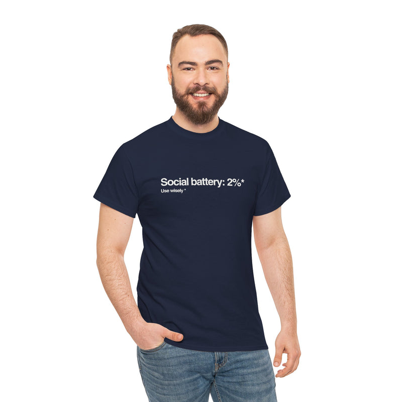 Social Battery Tee - Unisex Heavy Cotton Shirt, Funny Graphic Tee for Introverts