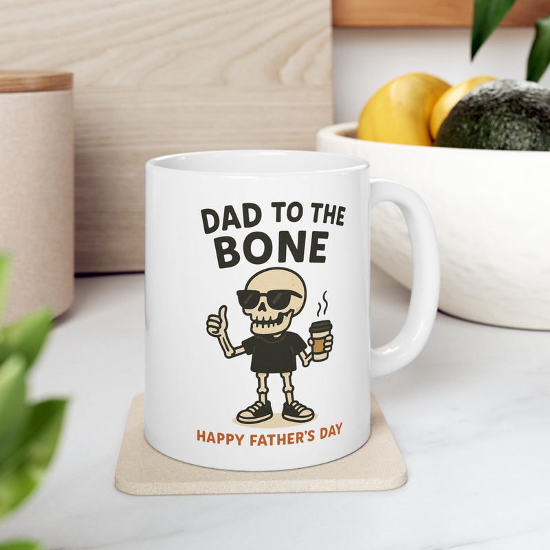 Funny Ceramic Mug - Dad to the Bone