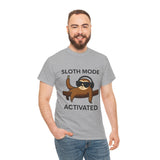Unisex Sloth Mode Activated T-Shirt – Funny Lazy Vibes Tee