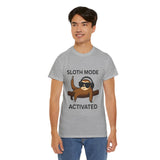 Unisex Sloth Mode Activated T-Shirt – Funny Lazy Vibes Tee