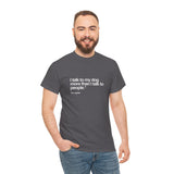 Unisex Graphic Tee - Pet Parent Gift, Casual Wear, Comfortable Cotton T-Shirt
