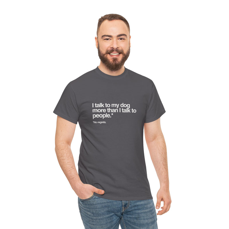 Unisex Graphic Tee - Pet Parent Gift, Casual Wear, Comfortable Cotton T-Shirt
