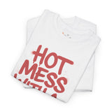 Unisex Graphic Tee – Hot Mess With a Game Plan