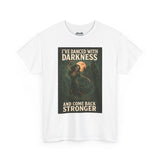 Unisex Heavy Cotton Tee: 'I've Danced with Darkness' Inspiration Tee