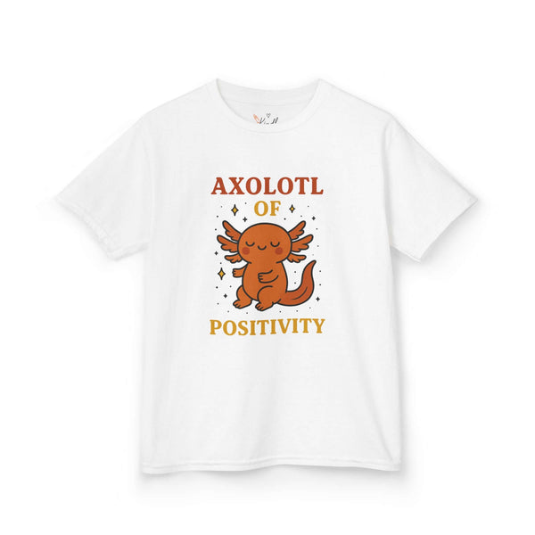 Axolotl of Positivity Kids Tee – Cute Unisex Mental Health Shirt, T-Shirt for Boys & Girls