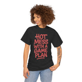 Unisex Graphic Tee – Hot Mess With a Game Plan