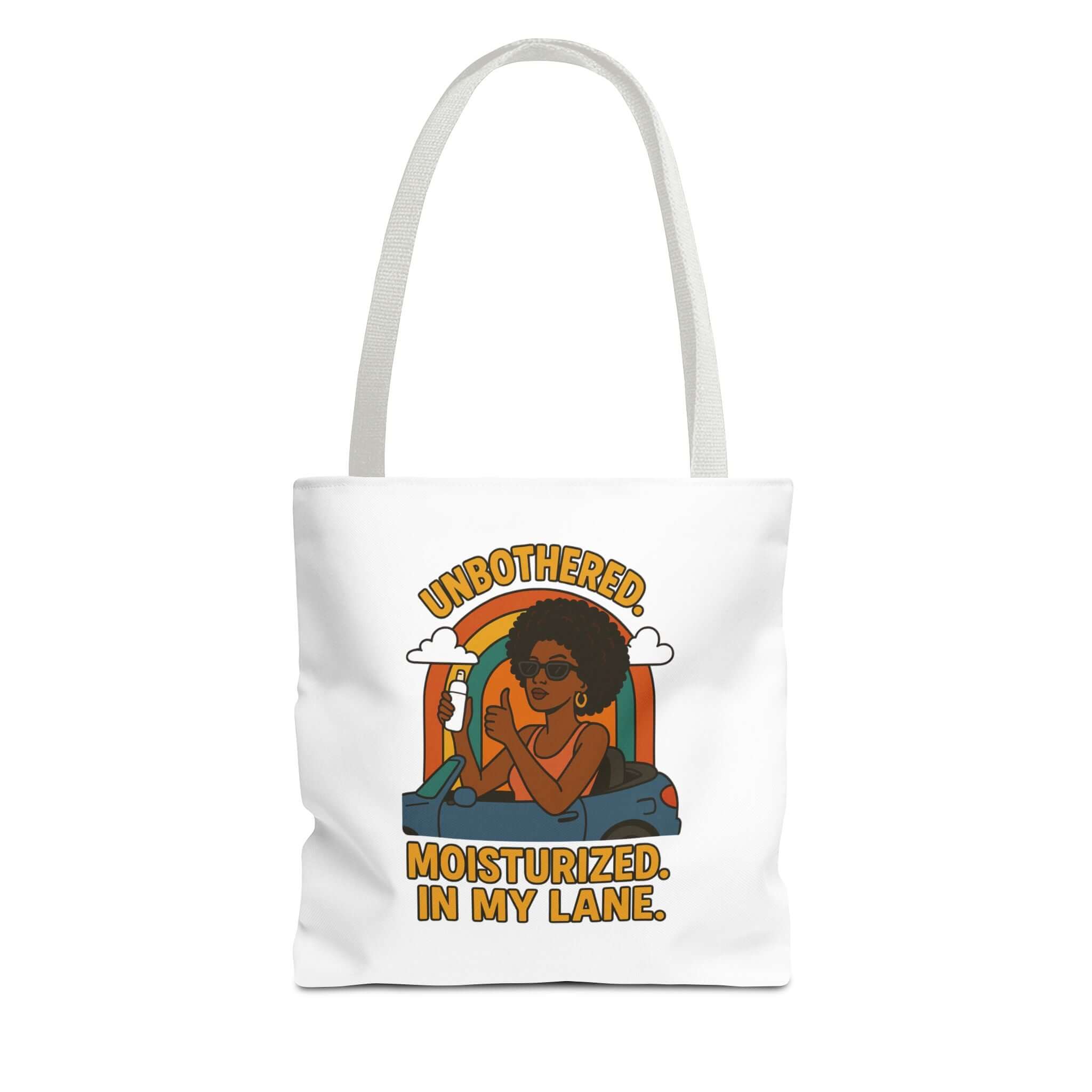 Chic Motivational Tote Bag - Unbothered, Moisturized, In My Lane