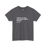 Unisex Graphic Tee - Pet Parent Gift, Casual Wear, Comfortable Cotton T-Shirt