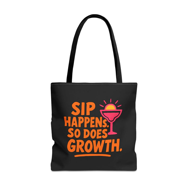 Sip Happens Growth Tote Bag featuring vibrant text and cup design, perfect for beach, grocery, or eco-friendly gifting.