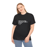 Unisex Graphic Tee - Pet Parent Gift, Casual Wear, Comfortable Cotton T-Shirt