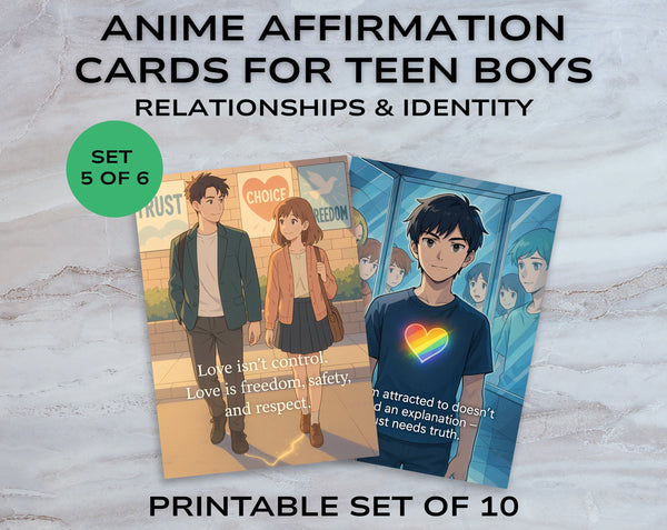 Anime Affirmation Cards for Teen Boys – Relationships & Identity - Printable Mental Health & Self-Esteem Support