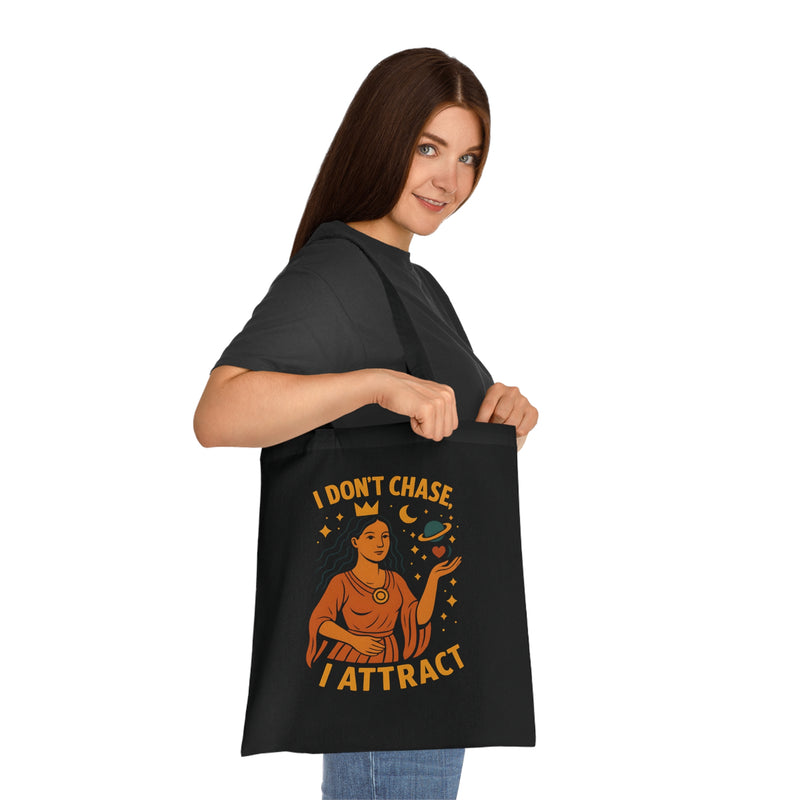 Empowering Cotton Tote Bag - "I Don’t Chase, I Attract" - Eco-Friendly