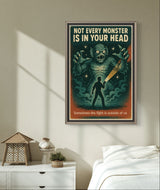Not Every Monster Is in Your Head Retro Wall Art Print – Mental Health Poster, Vintage Horror Style Printable