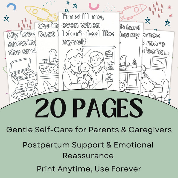 20 pages of affirmation coloring sheets for new parents, offering self-care and emotional support during parenthood.
