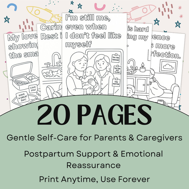 20 pages of affirmation coloring sheets for new parents, offering self-care and emotional support during parenthood.
