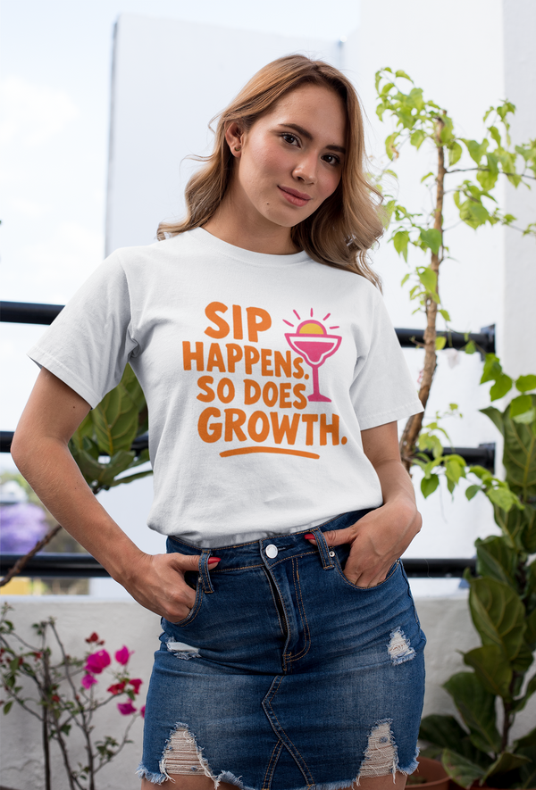 Sip Happens Unisex Heavy Cotton Tee | Funny Growth T-Shirt | Summer Vibes, Party Shirt, Gift for Friends, Positive Quote Tee