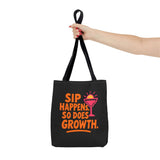 Sustainable cotton tote bag featuring 'Sip Happens, So Does Growth' design, perfect for eco-friendly shopping or beach outings.