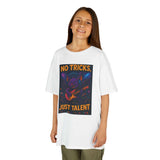 No Tricks, Just Talent Kids Unisex Tee