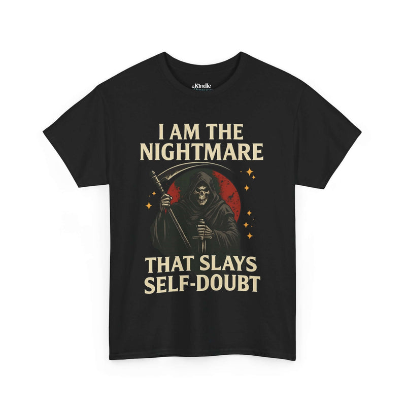 Unisex Heavy Cotton Tee - "I Am the Nightmare That Slays Self Doubt"