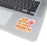 Colorful 'Sip Happens, So Does Growth' sticker on a laptop, perfect for playful laptop decor and inspiration.