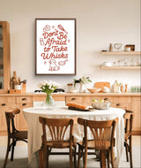 Inspirational Wall Art – “Take Whisk” Quote Print for Foodies, Chefs, and Bakers