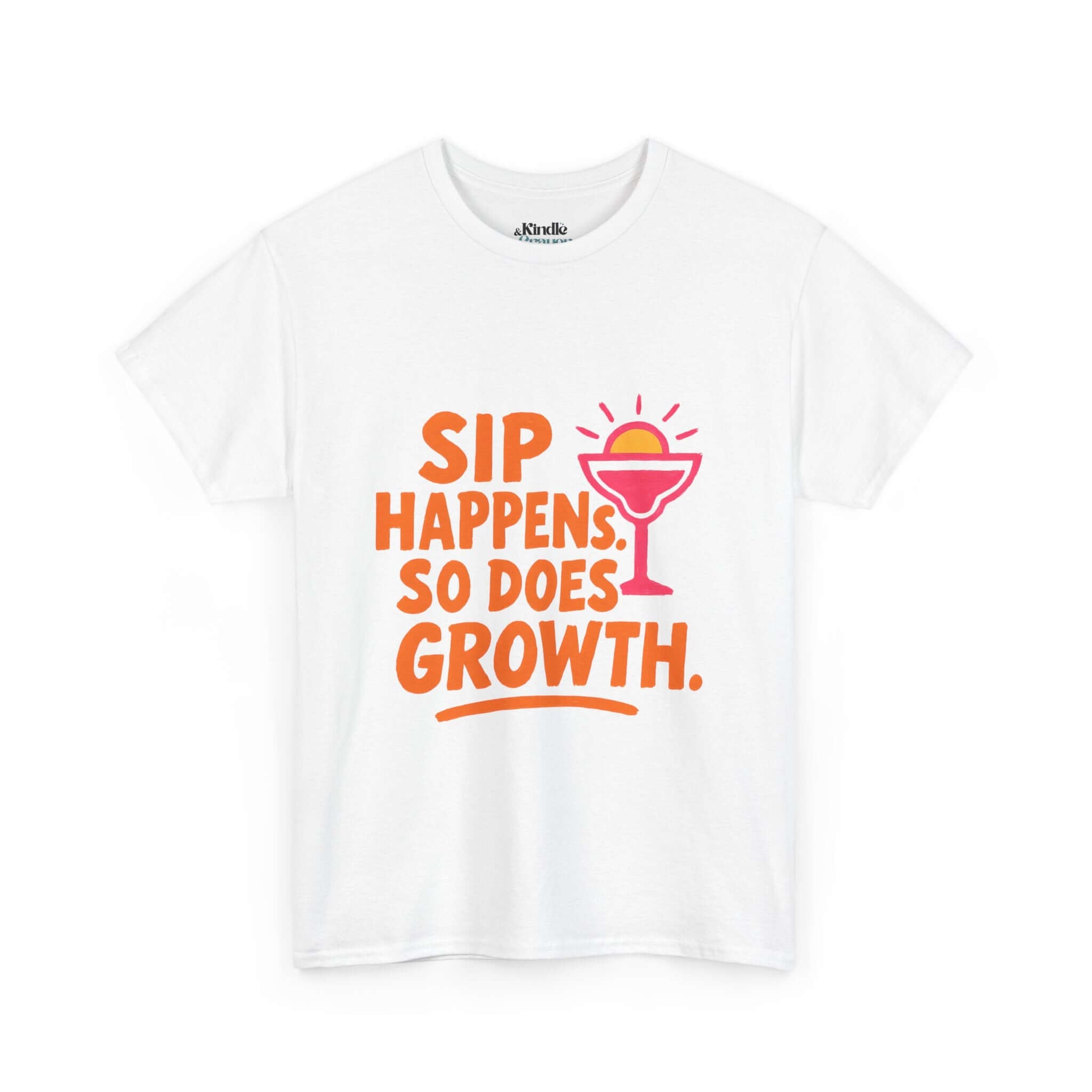 Sip Happens Unisex Heavy Cotton Tee | Funny Growth T-Shirt | Summer Vibes, Party Shirt, Gift for Friends, Positive Quote Tee